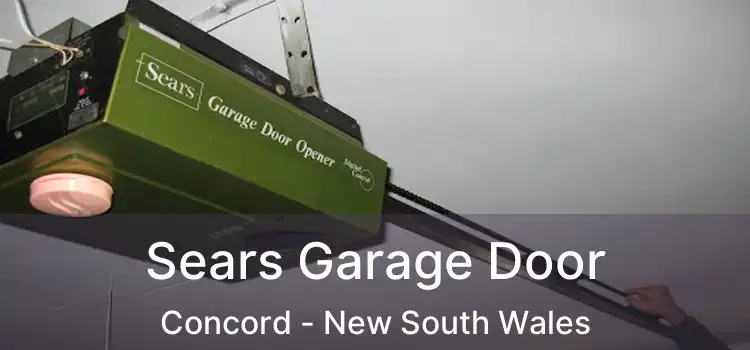 Sears Garage Door Concord - New South Wales