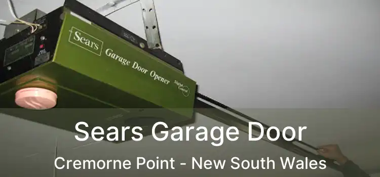 Sears Garage Door Cremorne Point - New South Wales