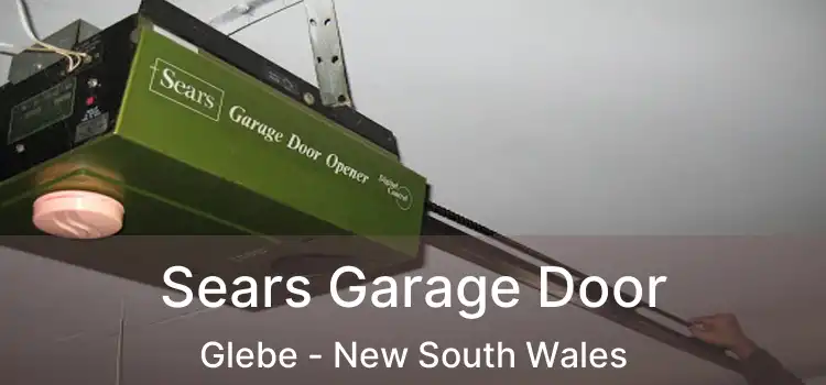 Sears Garage Door Glebe - New South Wales