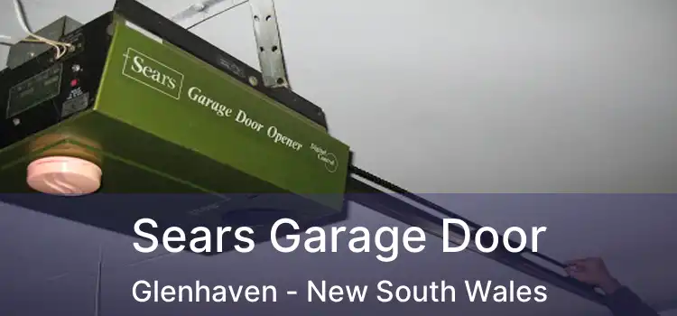 Sears Garage Door Glenhaven - New South Wales