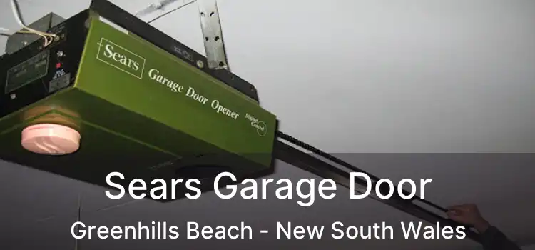 Sears Garage Door Greenhills Beach - New South Wales