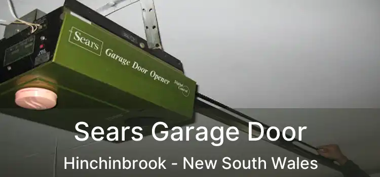 Sears Garage Door Hinchinbrook - New South Wales
