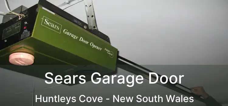 Sears Garage Door Huntleys Cove - New South Wales