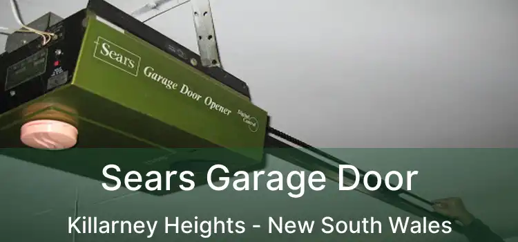 Sears Garage Door Killarney Heights - New South Wales