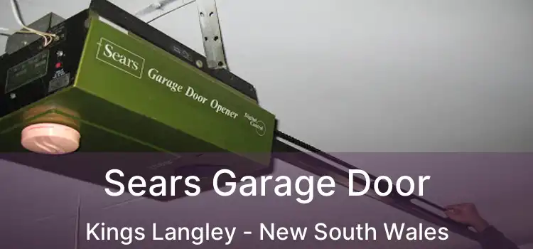 Sears Garage Door Kings Langley - New South Wales