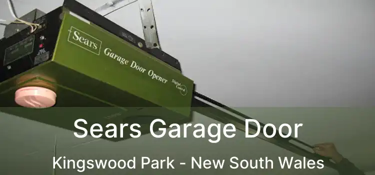 Sears Garage Door Kingswood Park - New South Wales