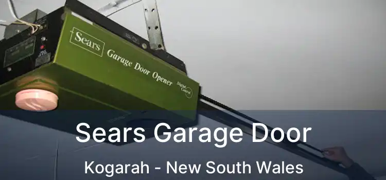 Sears Garage Door Kogarah - New South Wales