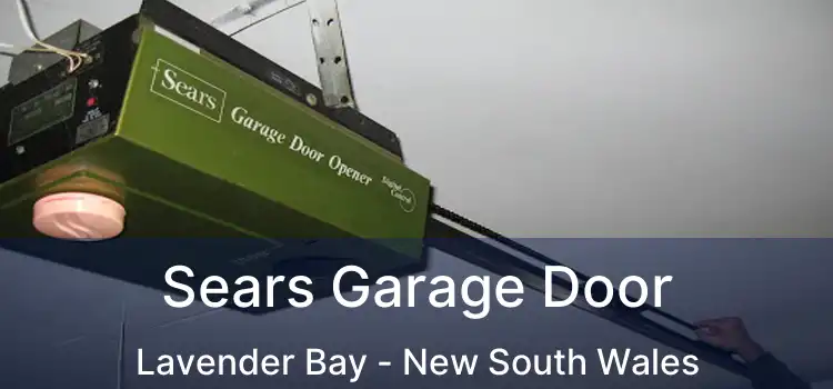 Sears Garage Door Lavender Bay - New South Wales