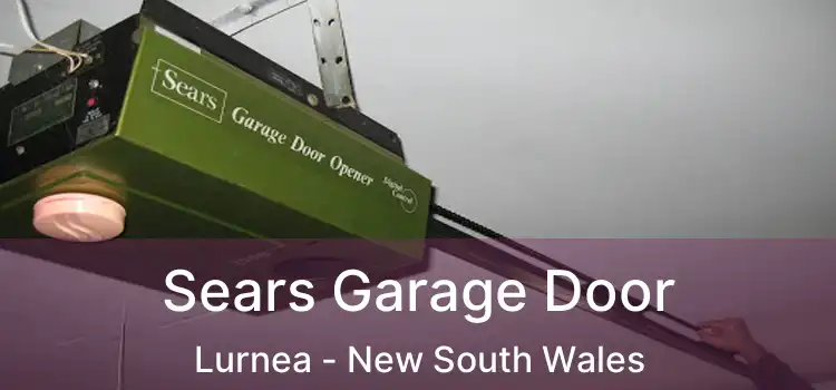 Sears Garage Door Lurnea - New South Wales