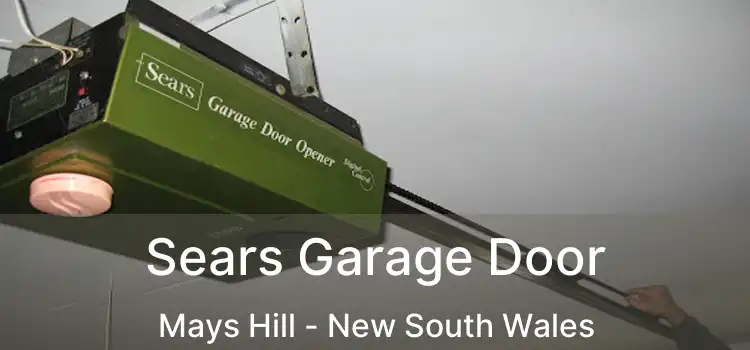 Sears Garage Door Mays Hill - New South Wales