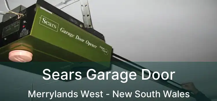Sears Garage Door Merrylands West - New South Wales