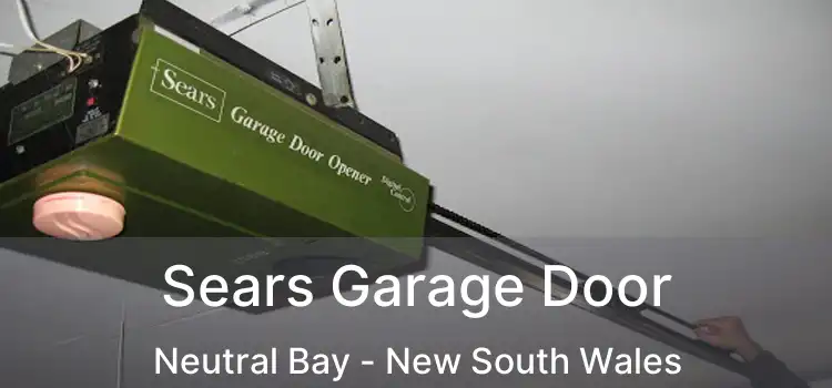 Sears Garage Door Neutral Bay - New South Wales