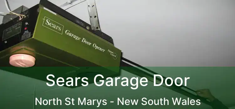 Sears Garage Door North St Marys - New South Wales