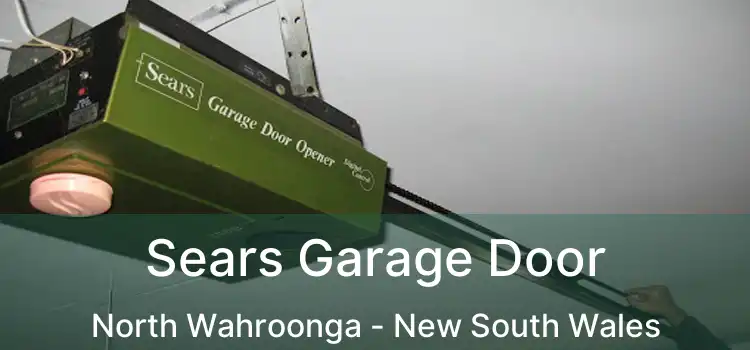Sears Garage Door North Wahroonga - New South Wales