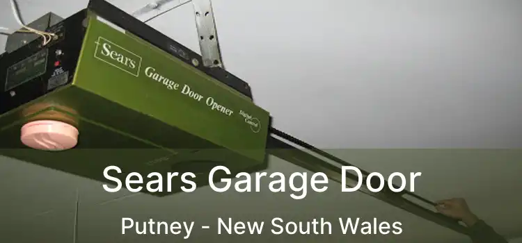 Sears Garage Door Putney - New South Wales