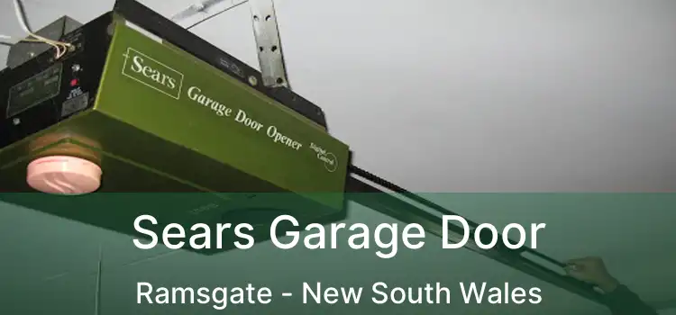Sears Garage Door Ramsgate - New South Wales