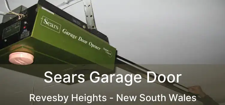 Sears Garage Door Revesby Heights - New South Wales