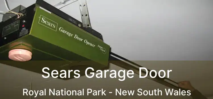 Sears Garage Door Royal National Park - New South Wales