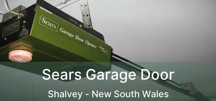Sears Garage Door Shalvey - New South Wales
