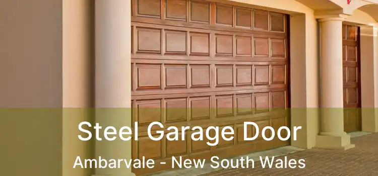 Steel Garage Door Ambarvale - New South Wales