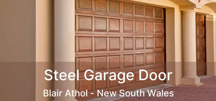 Steel Garage Door Blair Athol - New South Wales