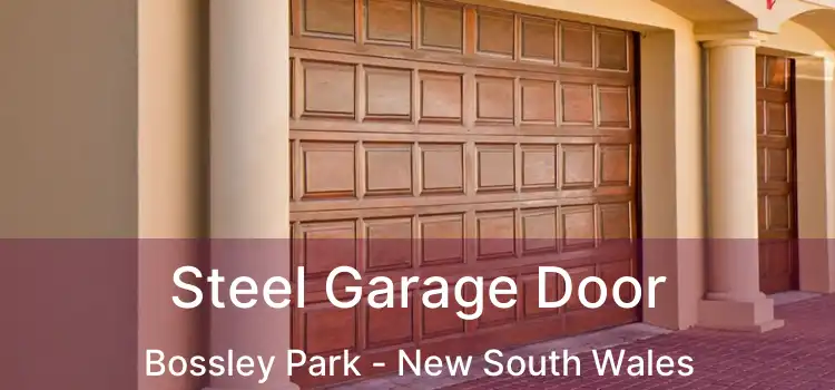 Steel Garage Door Bossley Park - New South Wales