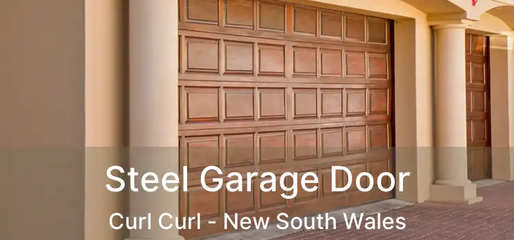 Steel Garage Door Curl Curl - New South Wales