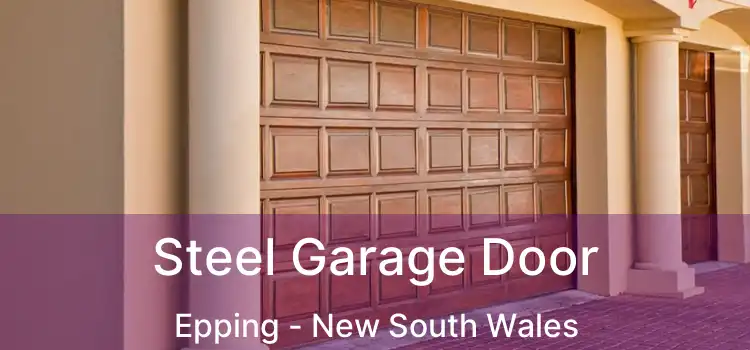 Steel Garage Door Epping - New South Wales