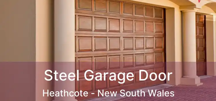 Steel Garage Door Heathcote - New South Wales