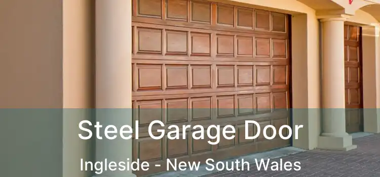 Steel Garage Door Ingleside - New South Wales