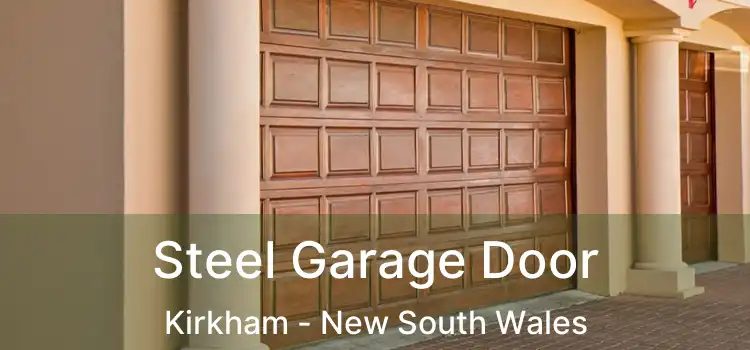 Steel Garage Door Kirkham - New South Wales