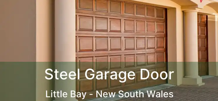 Steel Garage Door Little Bay - New South Wales