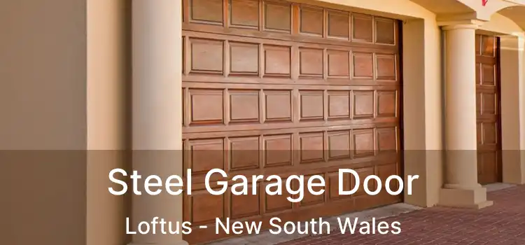 Steel Garage Door Loftus - New South Wales