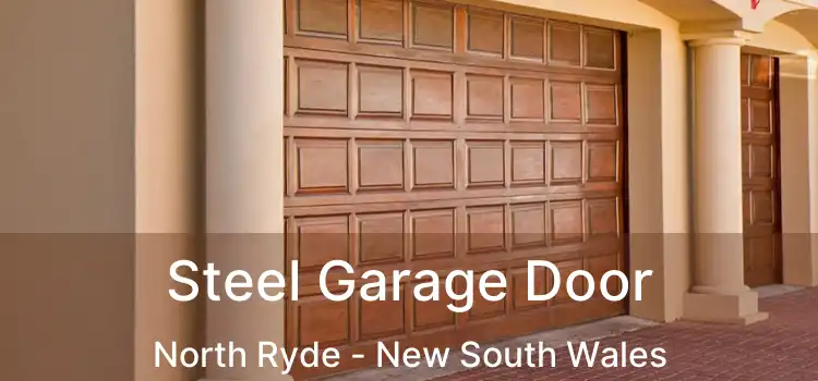Steel Garage Door North Ryde - New South Wales