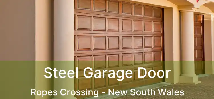 Steel Garage Door Ropes Crossing - New South Wales
