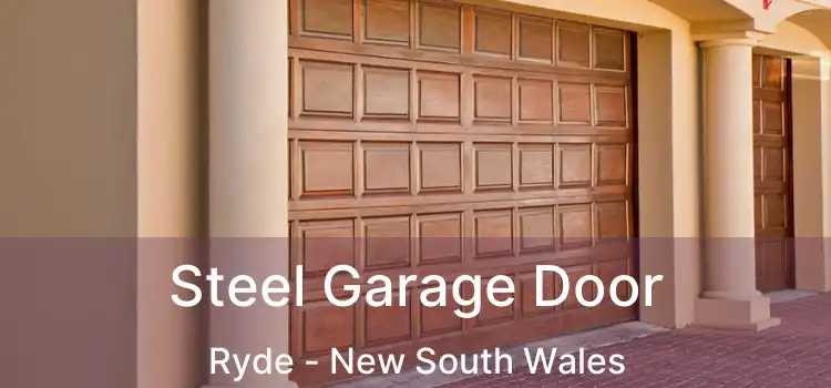 Steel Garage Door Ryde - New South Wales